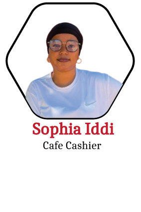Sophia Iddi, Cafe Cashier